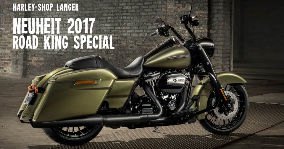 Neuheit 2017: Road King Special