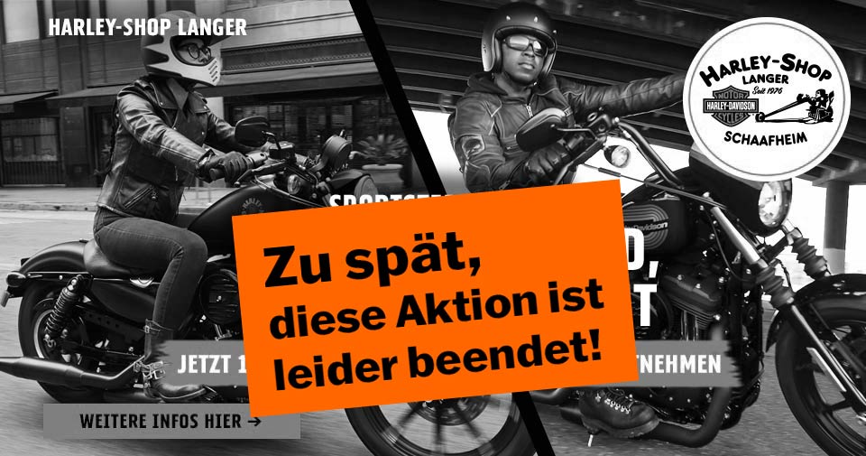 Mache den Iron Deal und hole Dir die 1.000 Euro! Hole Dir Deine Iron und spare mit Harley-Shop Langer bis zu 1.000 Euro!