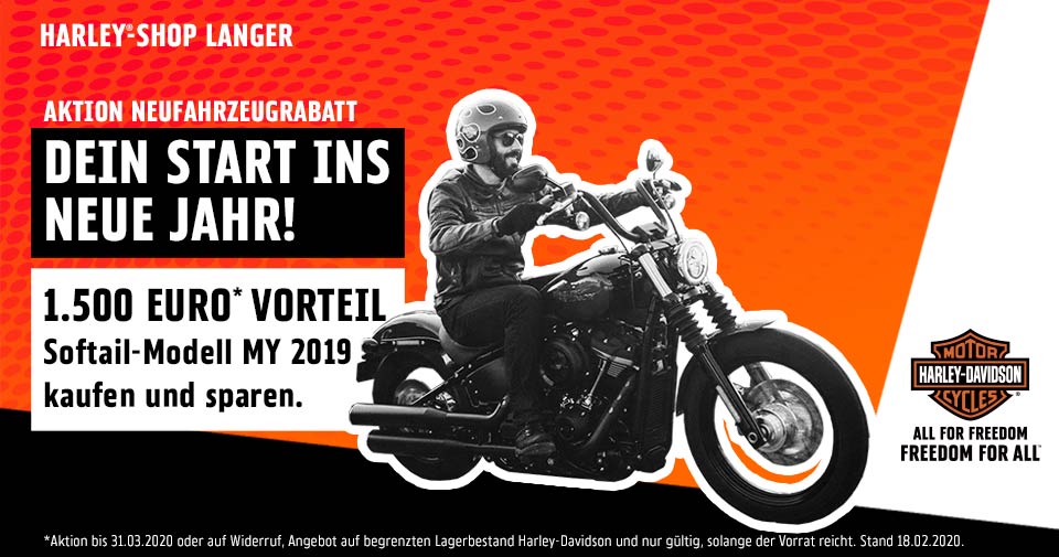 Neufahrzeugrabatt Touring und Softail MY 2019 Neufahrzeugrabatt 1.500 Euro auf Softail Touring Modelljahr 2019