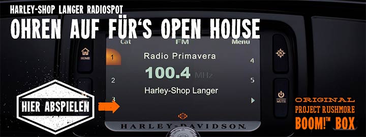 Ohren auf für’s Open House - Harley-Shop Langer Radio-Spot