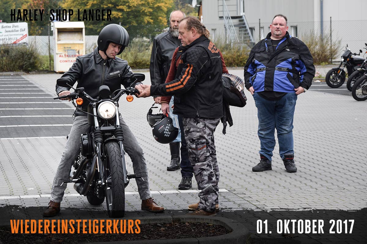 Harley-Shop- Langer Wiedereinsteigerkurs 01. Oktober 2017