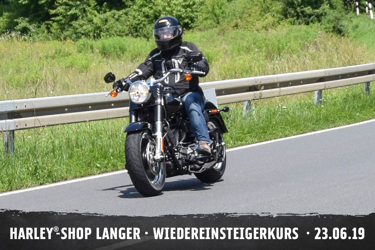 Harley-Shop Langer Wiedereinsteigerkurs 23. Juni 2019