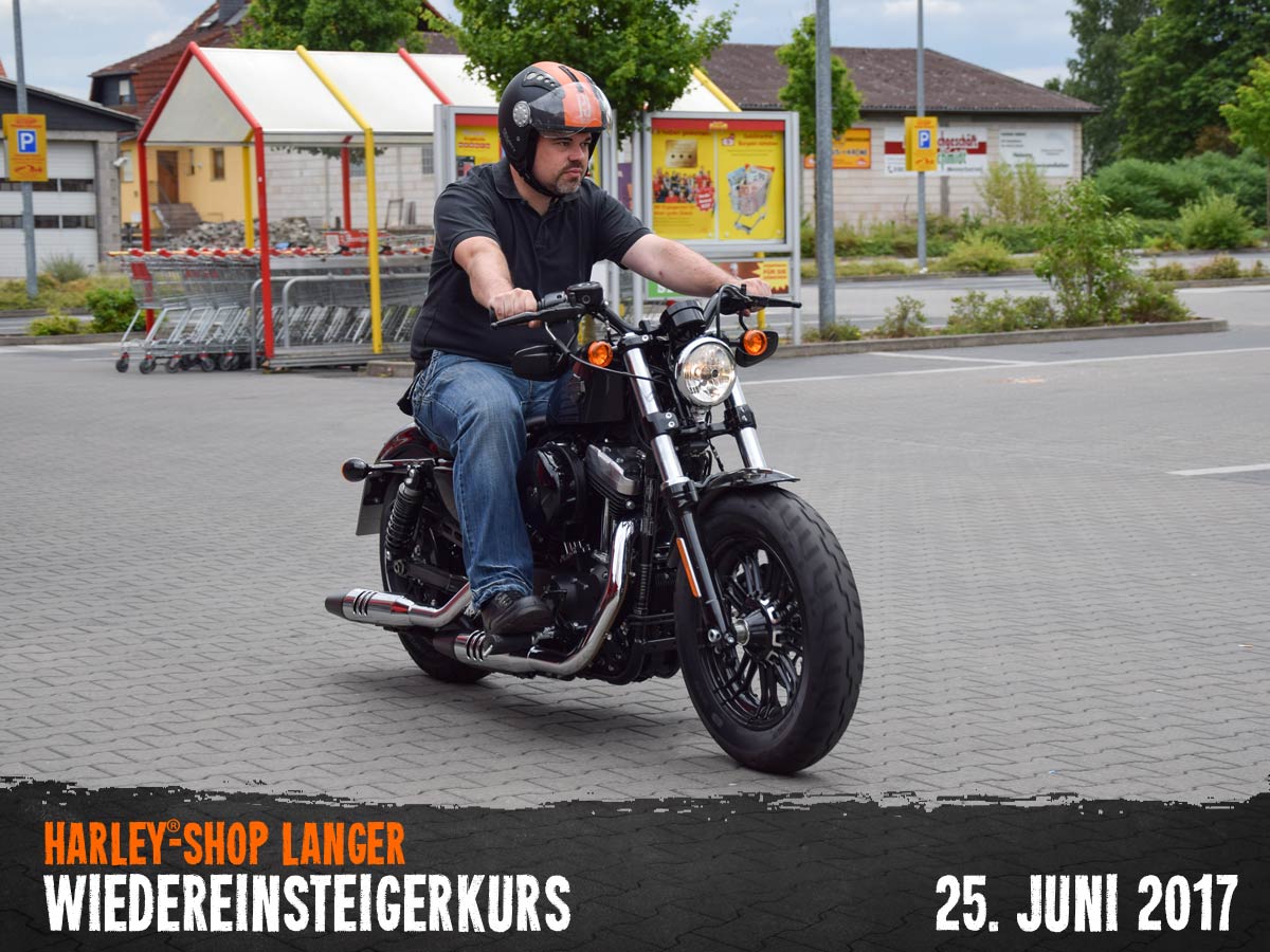 Harley-Shop Langer Wiedreinsteigerkurs 25. Juni 2017